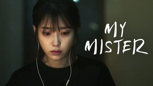 My Mister : le Han, le Jeong et le Heung incarnés