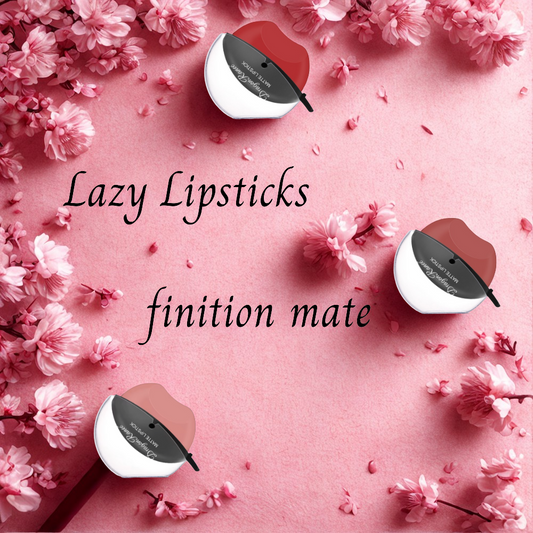 Lazy Lipstick finition mate
